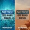 Signmission Off Road Diesel OSHA Notice Sign, Vinyl Decal, 10in W x 7in L, 2PK OS-2PACK-NS-D-710-L-16933 - alternate 3